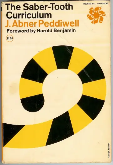 Cover of The Saber-Tooth Curriculum