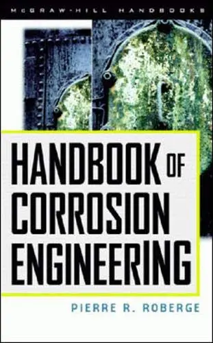 Cover of Handbook of Corrosion Engineering