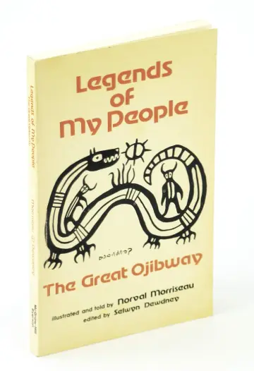 Cover of Legends of my people, the great Ojibway