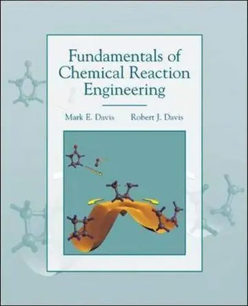 Cover of Fundamentals of Chemical Reaction Engineering