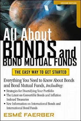 Cover of All About Bonds and Bond Mutual Funds