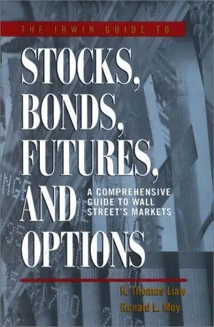 Cover of The Irwin Guide to Stocks, Bonds, Futures and Options