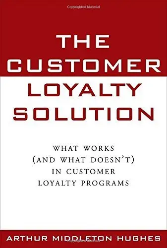 Cover of The Customer Loyalty Solution