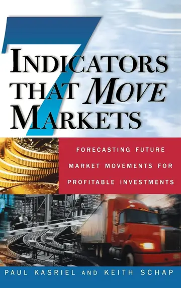 Cover of Seven Indicators That Move Markets