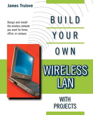 Cover of BUILD YOUR OWN WIRELESS LANS (Build Your Own...(McGraw))