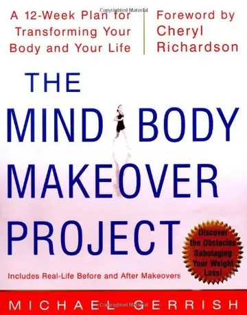Cover of The Mind-Body Makeover Project
