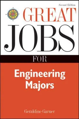 Cover of Great Jobs for Engineering Majors, Second Edition