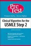 Cover of Clinical Vignettes for the USMLE Step 2