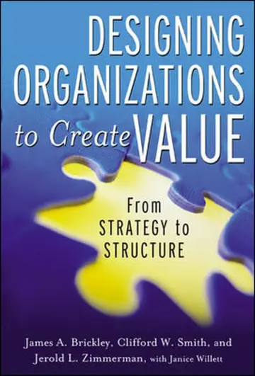 Cover of Designing Organizations to Create Value