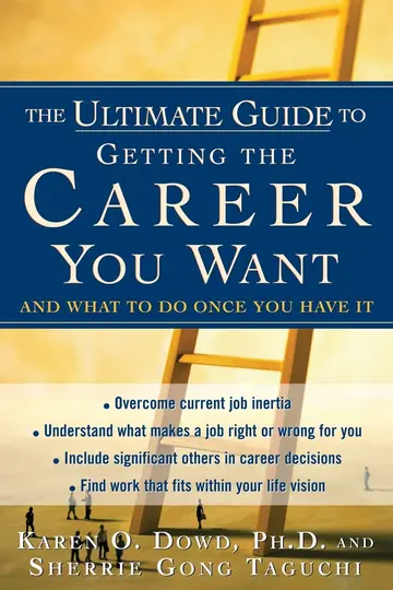 Cover of The Ultimate Guide to Getting the Career You Want