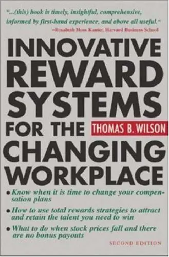 Cover of Innovative Reward Systems for the Changing Workplace 2/e