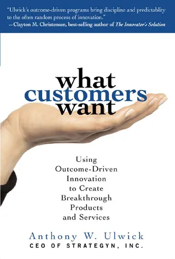 Cover of What Customers Want
