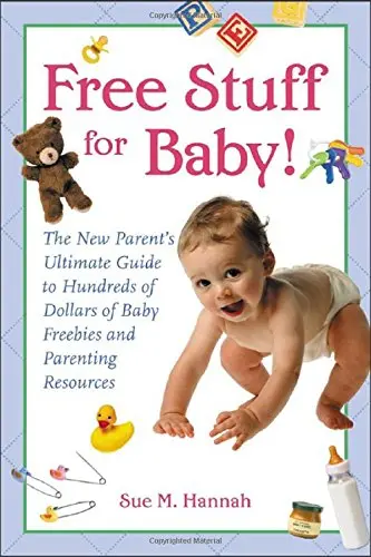Cover of Free Stuff for Baby!
