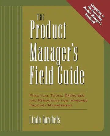 Cover of The Product Manager's Field Guide