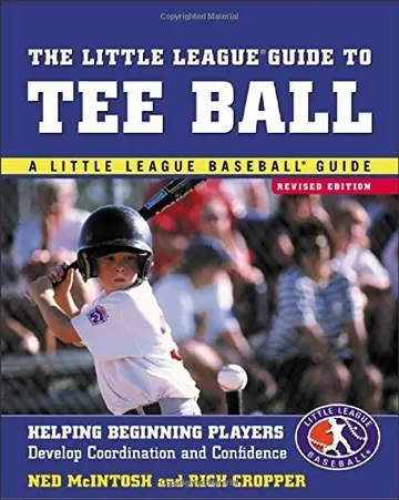 Cover of The Little League Guide to Tee Ball