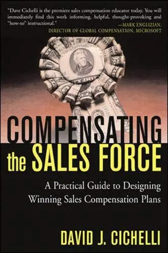 Cover of Compensating the Sales Force