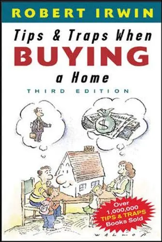 Cover of Tips and Traps When Buying a Home