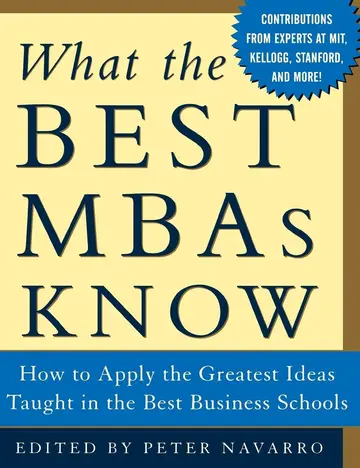 Cover of What the Best MBAs Knows