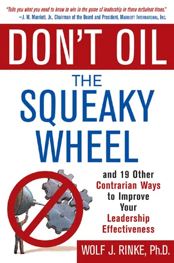 Cover of Don't Oil the Squeaky Wheel