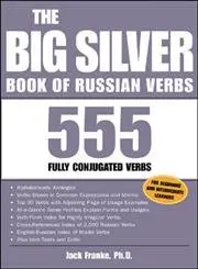 Cover of The Big Silver Book of Russian Verbs