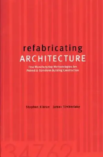 Cover of Refabricating Architecture