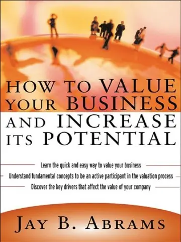 Cover of How to Value Your Business and Increase Its Potential