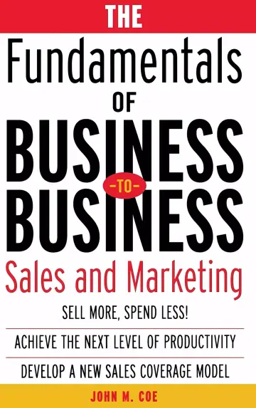 Cover of The Fundamentals of Business-to-Business Sales & Marketing 1