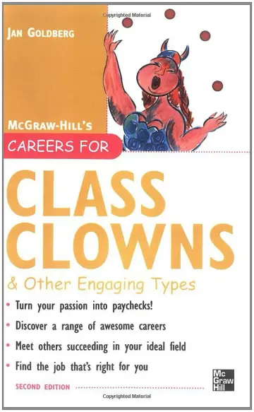 Cover of Careers for Class Clowns & Other Engaging Types, Second edition