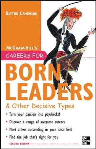 Cover of Careers for Born Leaders & Other Decisive Types, Second edition