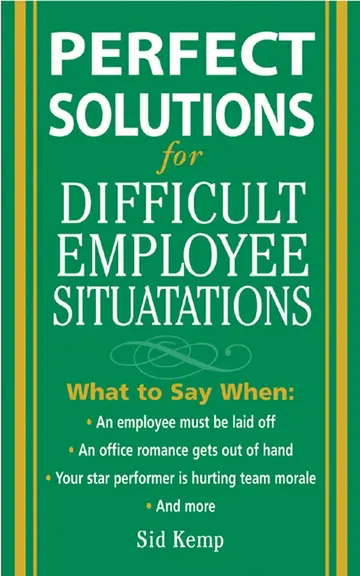 Cover of Perfect Solutions for Difficult Employee Situations