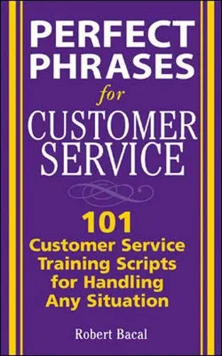Cover of Perfect Phrases for Customer Service