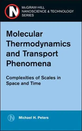 Cover of Molecular Thermodynamics and Transport Phenomena