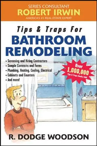 Cover of Tips & Traps for Bathroom Remodeling