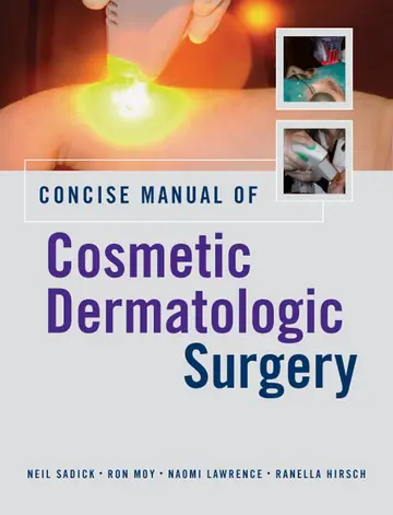Cover of Concise Manual of Cosmetic Dermatologic Surgery