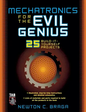 Cover of Mechatronics for the Evil Genius