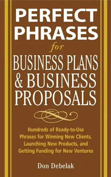 Cover of Perfect Phrases for Business Proposals and Business Plans