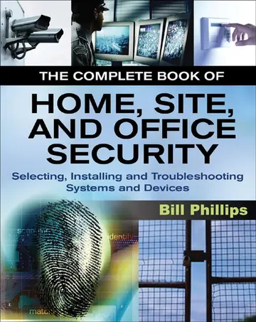 Cover of The Complete Book of Home, Site and Office Security