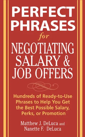 Cover of Perfect Phrases for Negotiating Salary and Job Offers