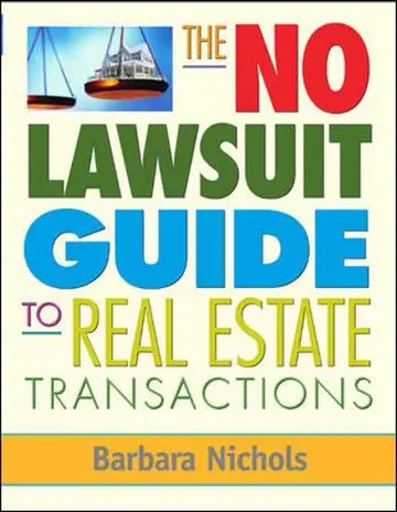 Cover of The No Lawsuit Guide to Real Estate Transactions