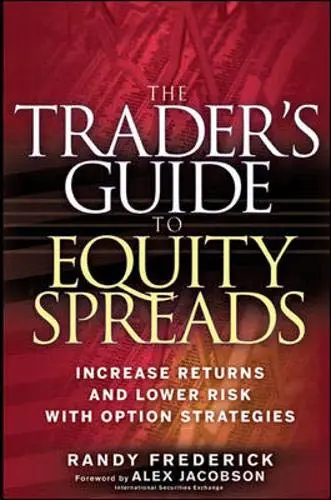 Cover of The Trader's Guide to Equity Spreads
