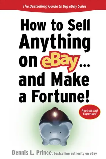 Cover of How to Sell Anything on Ebay ... and Make a Fortune!