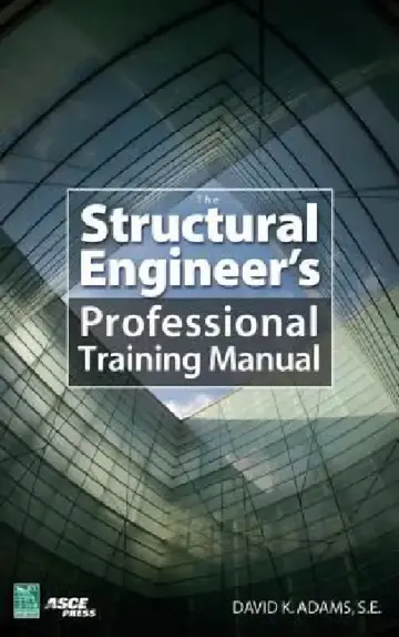 Cover of The Structural Engineer's Professional Training Manual
