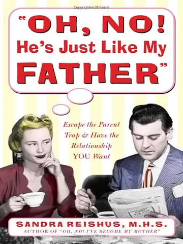 Cover of Oh No! He's Just Like My Father