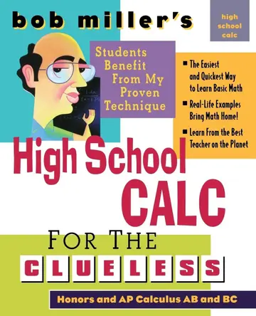 Cover of Bob Miller's High School Calculus for the Clueless