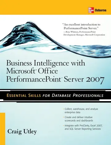 Cover of Business Intelligence with Microsoft Office PerformancePoint Server 2007