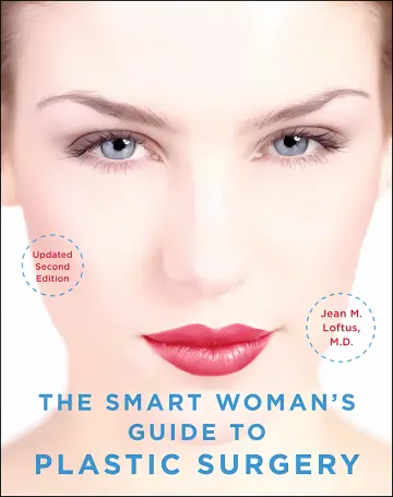 Cover of The Smart Woman's Guide to Plastic Surgery