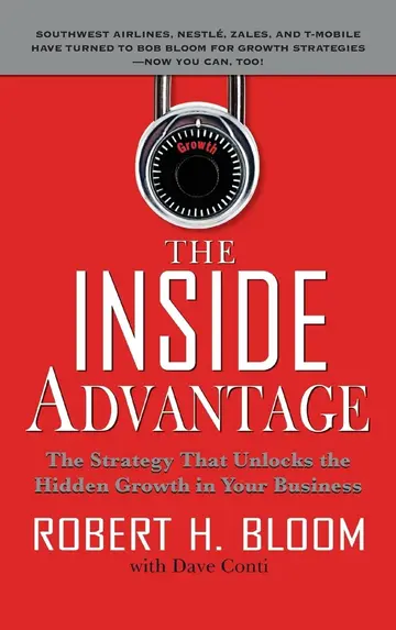 Cover of The the Inside Advantage Inside Advantage