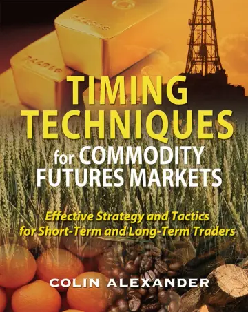 Cover of Timing Techniques for Commodity Futures Markets