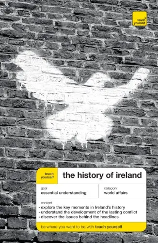 Cover of Teach Yourself the History of Ireland New Edition Mcgraw-Hill Edition