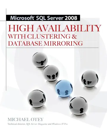 Cover of Microsoft SQL Server 2008 High Availability with Clustering & Database Mirroring